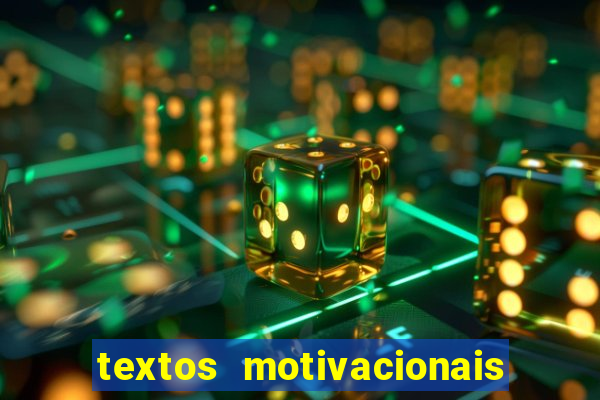 textos motivacionais para equipes